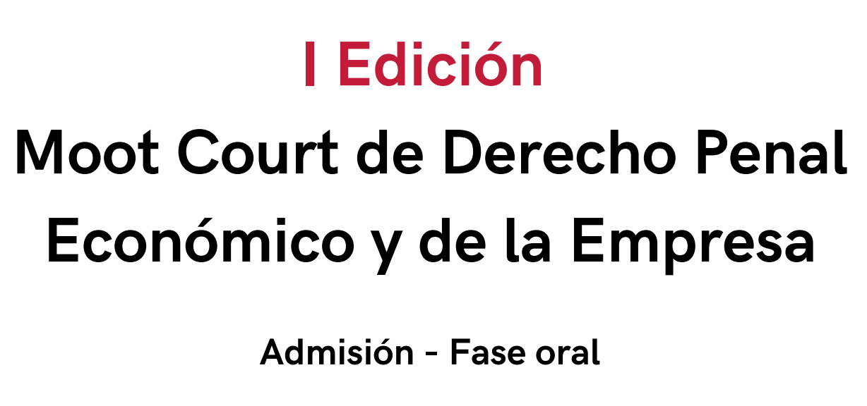 Publicada la lista de equipos admitidos a la fase oral del Moot Court de DPEE (07/04/2025)